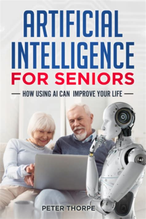 artificial intelligence for seniors.